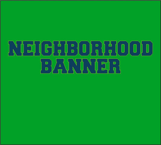 2024 Neighborhood Banner 2 Sizes