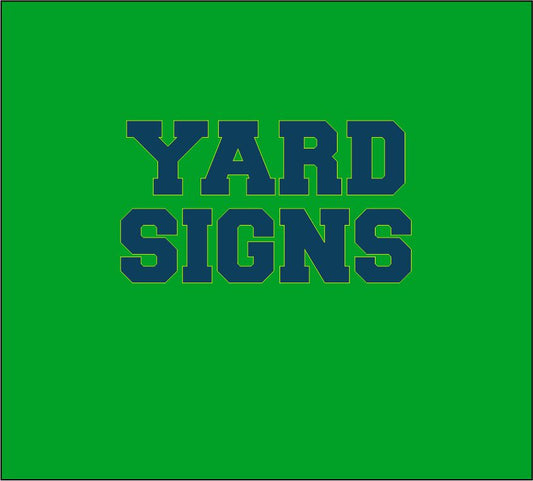 2024 Yard Signs