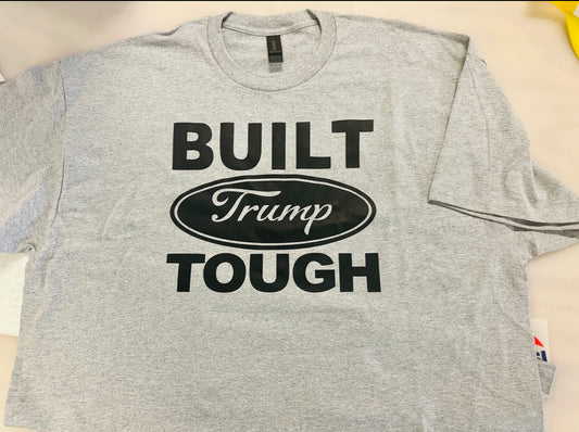 Built Trump Tough T