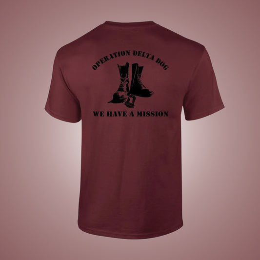 Operation Delta Dog We Have A Mission T-Shirt
